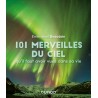 101 Merveilles du ciel - Dunod