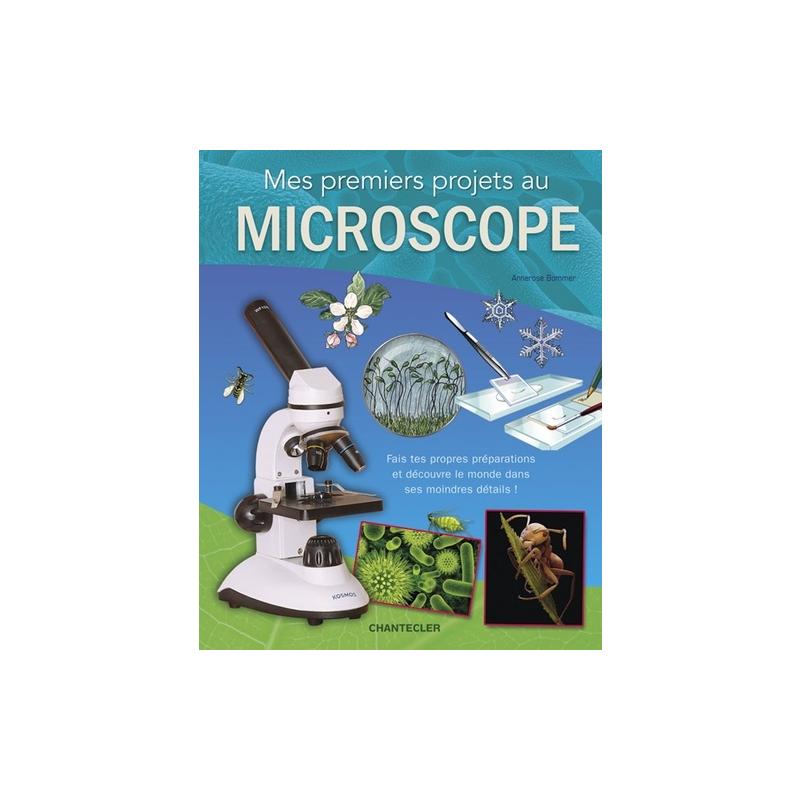 Mes premiers projets au microscope