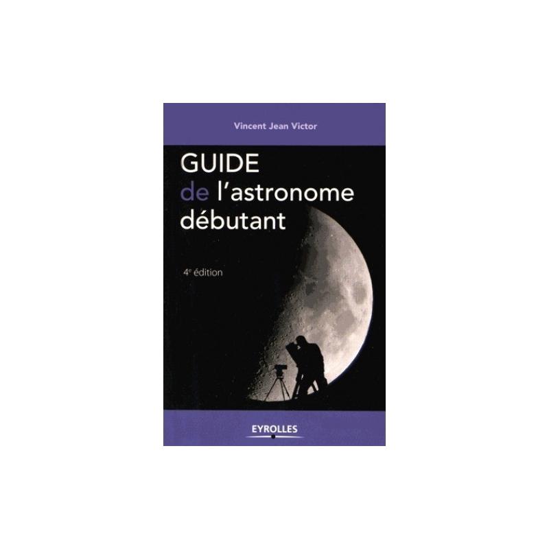 Guide de l'astronome débutant
