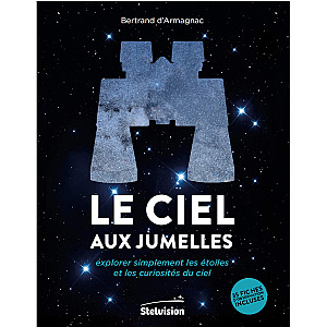 Stelvision – Le Ciel aux jumelles